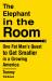 The Elephant in the Room : One Fat Man's Quest to Get Smaller in a Growing America