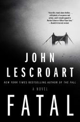 Fatal : A Novel