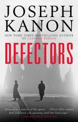 Defectors : A Novel