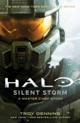 Halo: Silent Storm : A Master Chief Story