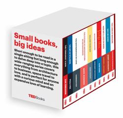 TED Books Box Set: the Completist : The Terrorist's Son, the Mathematics of Love, the Art of Stillness, the Future of Architecture, Beyond Measure, Judge This, How We'll Live on Mars, Why We Work, the Laws of Medicine, and Follow Your Gut