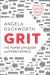 Grit : The Power of Passion and Perseverance