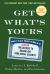 Get What's Yours - Revised and Updated : The Secrets to Maxing Out Your Social Security