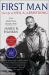 First Man : The Life of Neil A. Armstrong