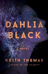 Dahlia Black : A Novel