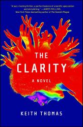 The Clarity : A Novel