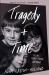 Tragedy Plus Time : A Tragi-Comic Memoir