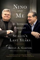 Nino and Me : An Intimate Portrait of Scalia's Last Years