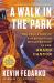 A Walk in the Park : The True Story of a Spectacular Misadventure in the Grand Canyon