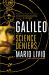 Galileo : And the Science Deniers