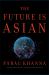 The Future Is Asian