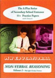 Non-Verbal Reasoning : Secondary School Entrance 11+ Practice Papers