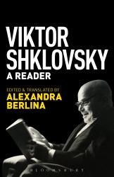 Viktor Shklovsky : A Reader