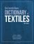 The Fairchild Books Dictionary of Textiles : Bundle Book + Studio Access Card