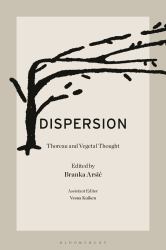 Dispersion : Thoreau and Vegetal Thought