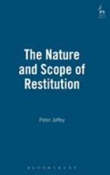 The Nature and Scope of Restitution