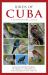 Birds of Cuba : A Photographic Guide