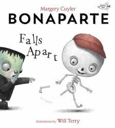 Bonaparte Falls Apart : A Funny Skeleton Book for Kids and Toddlers