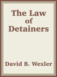 The Law of Detainers