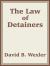 The Law of Detainers