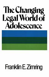 The Changing Legal World of Adolescence