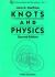 Knots and Physics