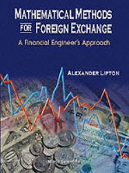 Mathematical Methods for Foreign Exchange : A Financial Engineer's Approach