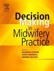 Decision-Making in Midwifery Practice