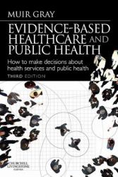 Evidence-Based Health Care and Public Health