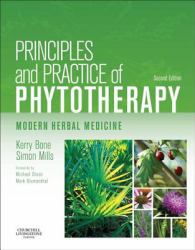 Principles and Practice of Phytotherapy