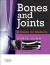 Bones and Joints : A Guide for Students