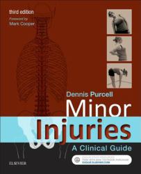 Minor Injuries : A Clinical Guide