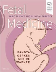 Fetal Medicine : Basic Science and Clinical Practice