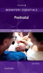 Midwifery Essentials: Postnatal : Volume 4