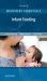 Midwifery Essentials: Infant Feeding : Volume 5