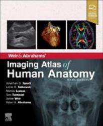 Weir and Abrahams' Imaging Atlas of Human Anatomy