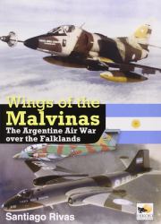 Wings of the Malvinas : The Argentine Air War over the Falklands