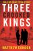 Three Crooked Kings