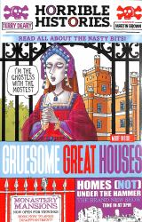 Gruesome Great Houses