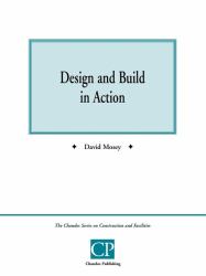 The Truth about Design and Build