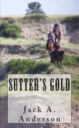 Sutter's Gold