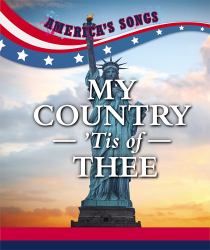 My Country 'Tis of Thee