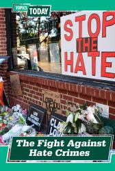 The Fight Against Hate Crimes