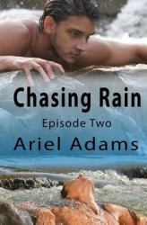 Chasing Rain Episode 2 : A Tropical Vampire/Shifter Romance