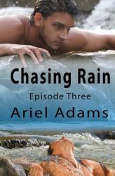 Chasing Rain Episode 3 : A Tropical Vampire/Shifter Romance