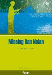 Missing Dan Nolan