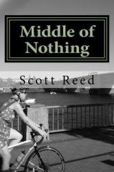 Middle of Nothing : A Novel