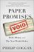 Paper Promises : Debt, Money, and the New World Order