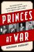 Princes at War