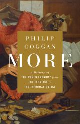 More : A History of the World Economy from the Iron Age to the Information Age